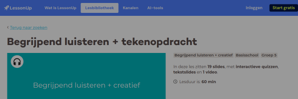 LessonUp-pagina Begrijpend luisteren en tekenopdracht